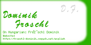 dominik froschl business card